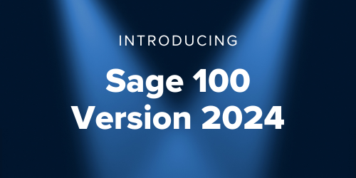 Sage 100 Version 2024 Is Live - MicroAccounting